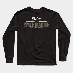 Hammers of Dorn - Trust Me Series Long Sleeve T-Shirt